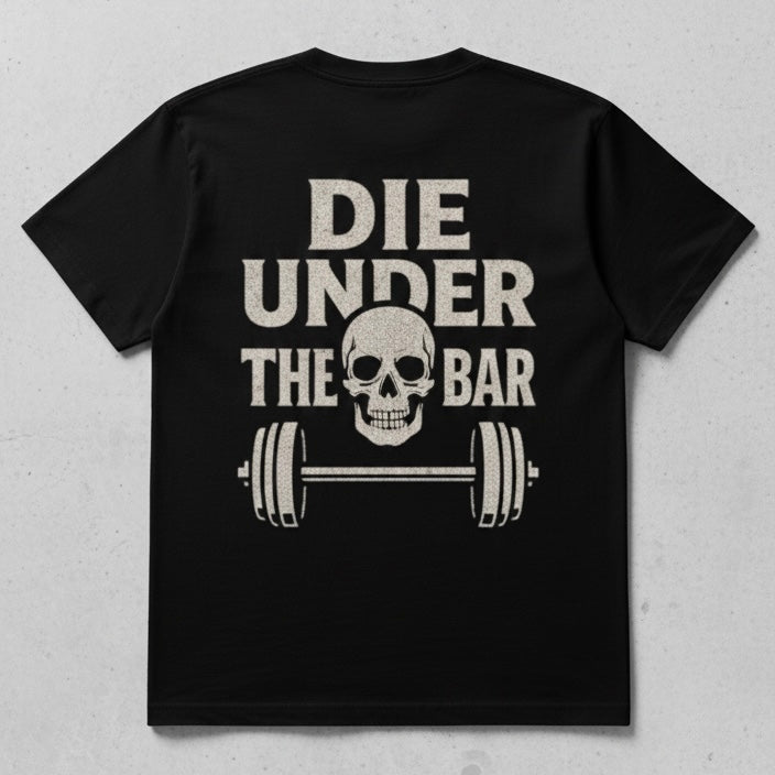 Die Under The Bar